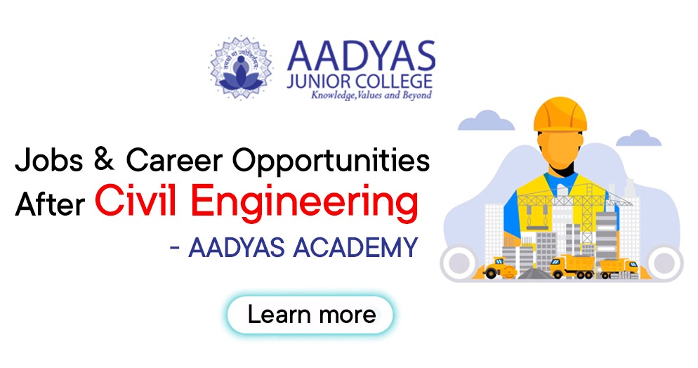 Featured image for JOBS AND CAREER OPPORTUNITIES AFTER CIVIL ENGINEERING