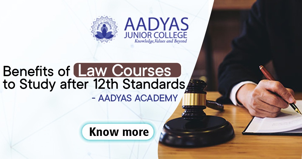 Featured image for BENEFITS OF LAW COURSES TO STUDY AFTER 12TH STANDARDS