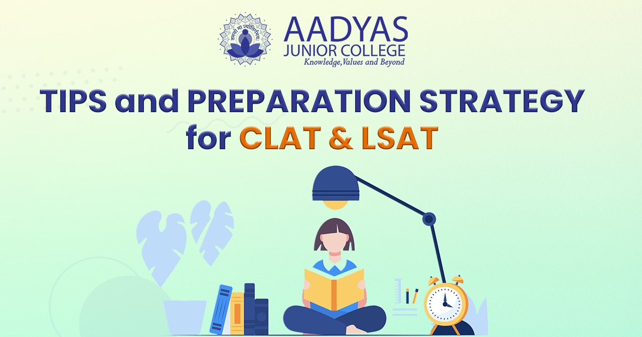 Featured image for TIPS AND PREPARATION STRATEGY FOR CLAT AND LSAT