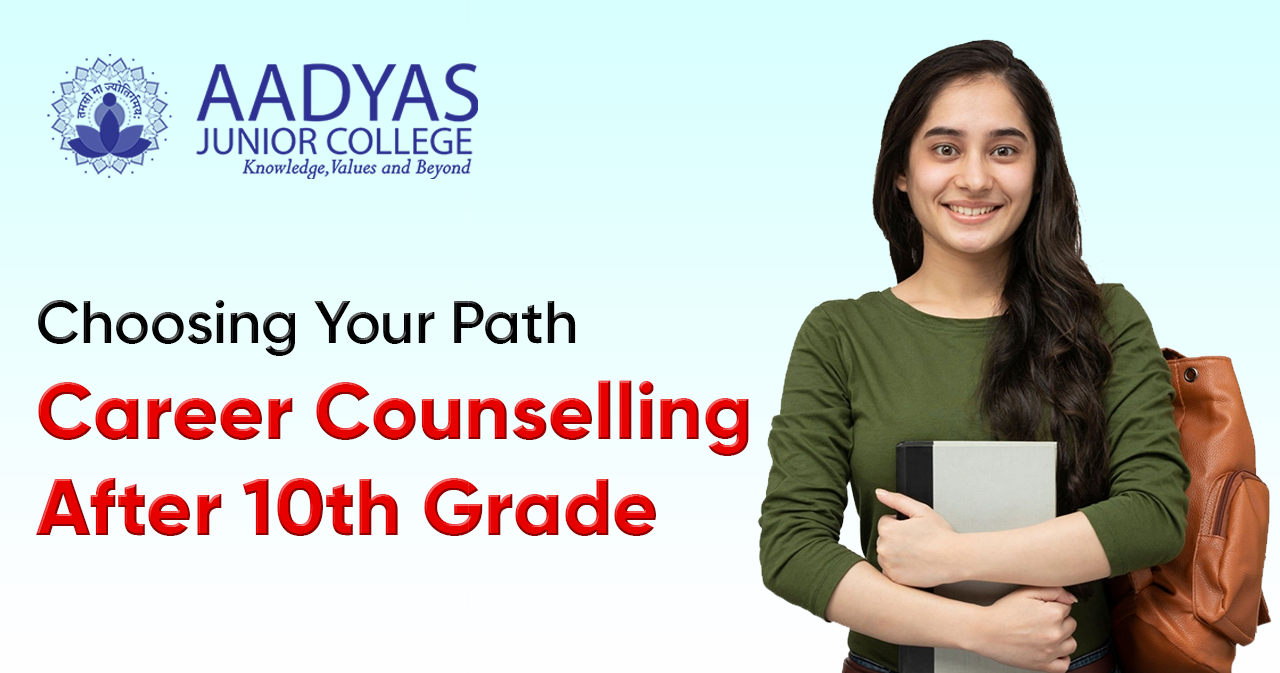 Featured image for Choosing Your Path: Career Counselling After 10th Grade